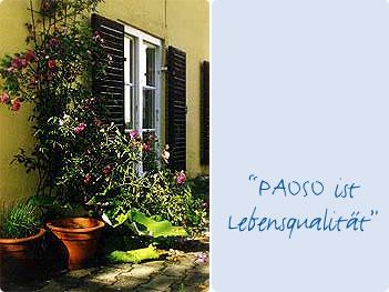 Paoso ist Lebensqualität